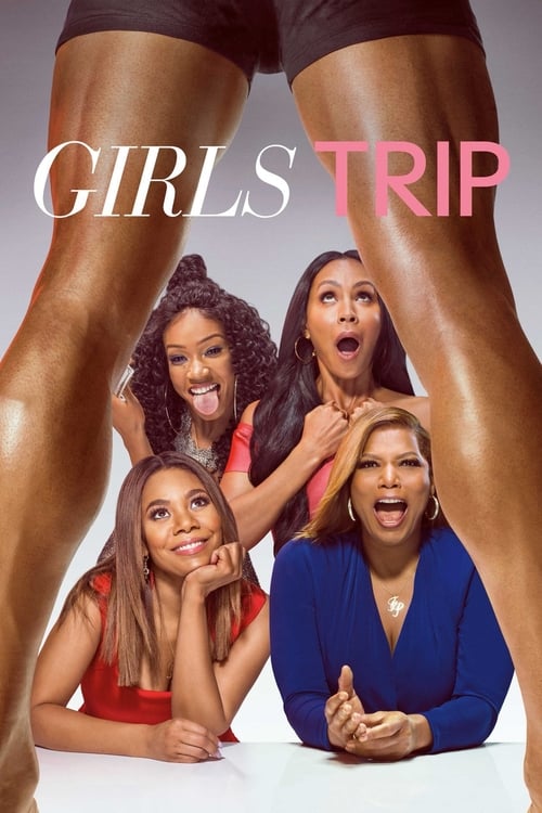 Watch Streaming Girls Trip (2017) Movie Full HD Without Download Online Stream