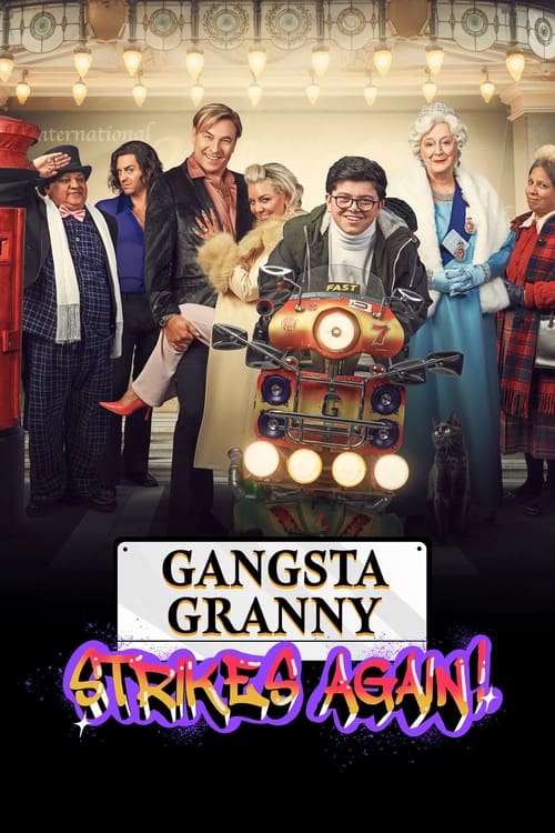 Gangsta Granny Strikes Again (2022)