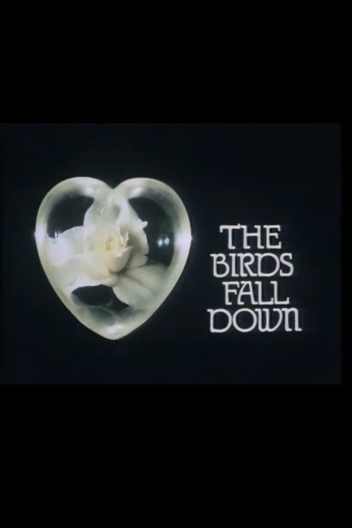The Birds Fall Down