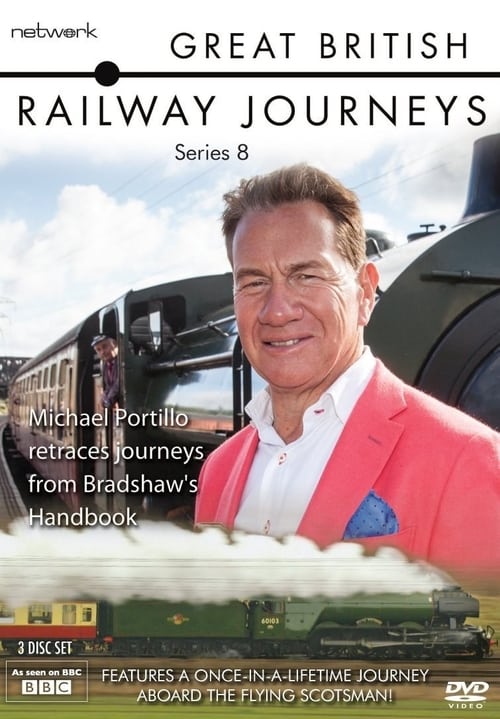 Where to stream Great British Railway Journeys Season 8
