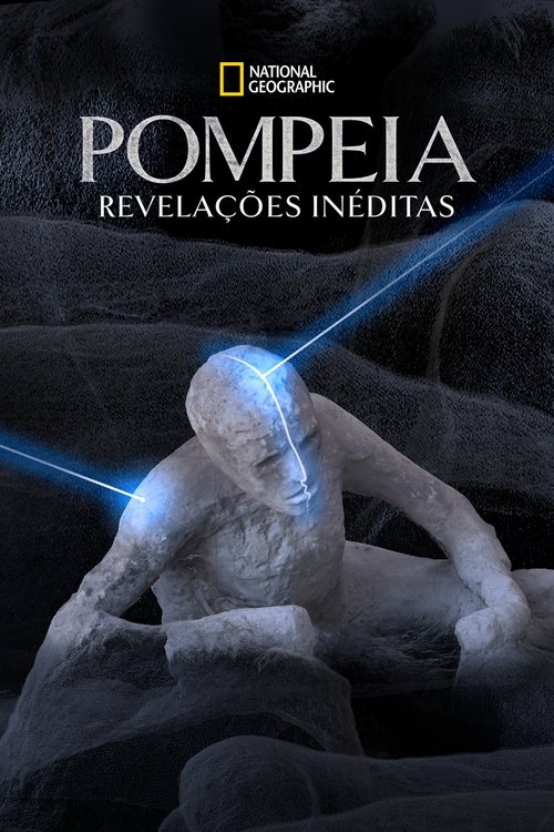 Pôster de Pompeia: Revelações Inéditas