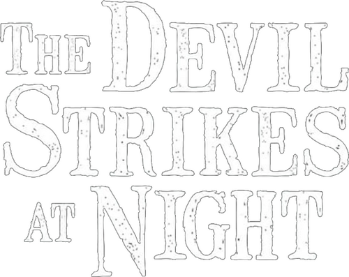 The Devil Strikes at Night