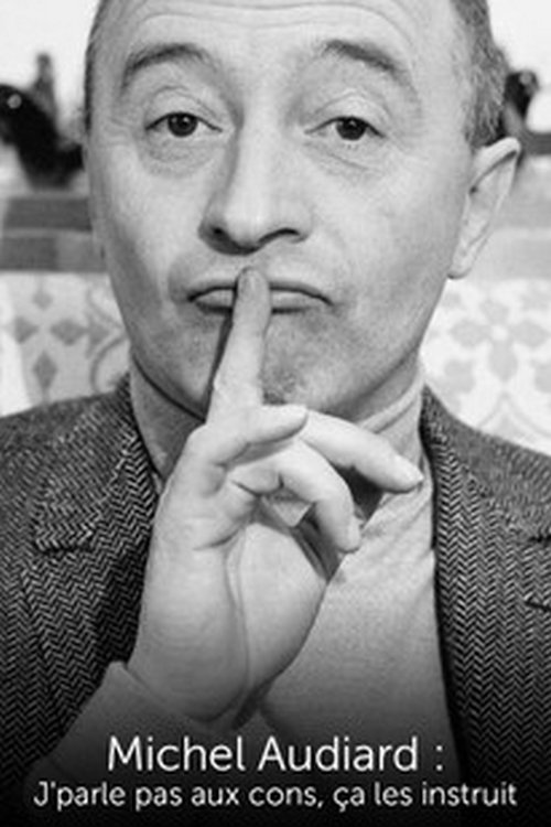 Michel Audiard : "J’parle pas aux cons, ça les instruit"