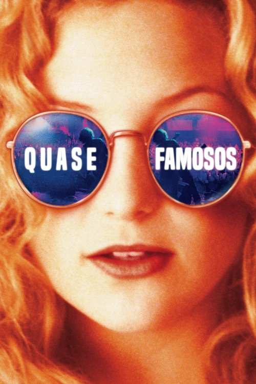 Pôster de Quase Famosos