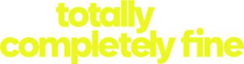 Totally Completely Fine logo