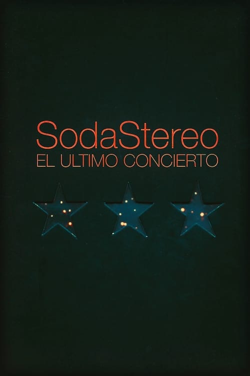 Soda Stereo - El último concierto