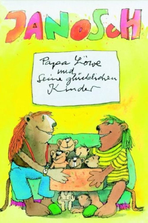 Papa Löwe und seine glücklichen Kinder