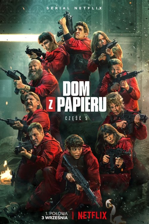 plakat Dom z papieru (wszystkie odcinki) plakat Dom z papieru cały (wszystkie odcinki)