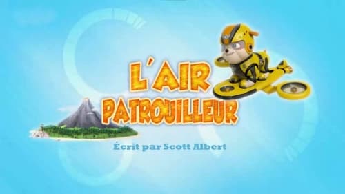 PAW Patrol, S03E07 - (2016)