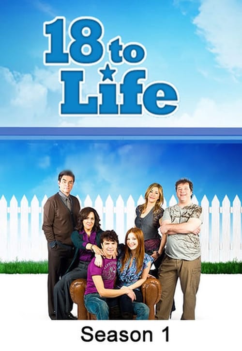 18 to life - Saison 1