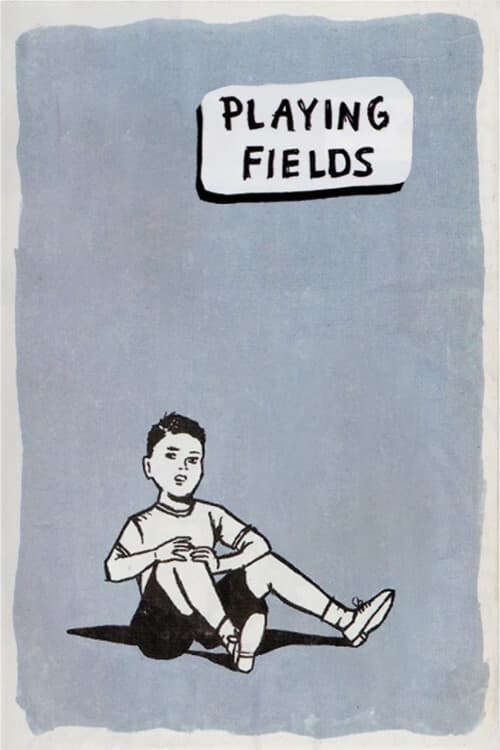 Playing Fields (1997)