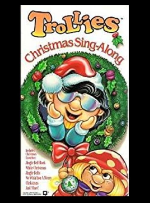 The Trollies Christmas Sing-Along
