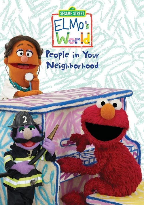 Sesame Street: Elmo's World: People in Your Neighborhood 2011