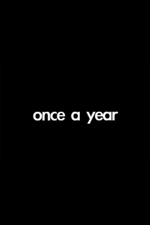 Once a Year