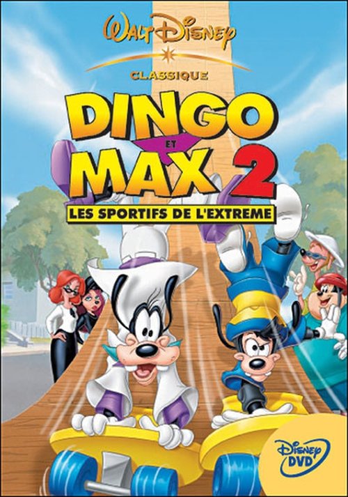 Dingo et Max 2 : Les Sportifs de l'extrême Streaming VF