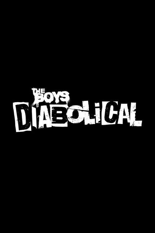 The Boys - Diabolical Poster