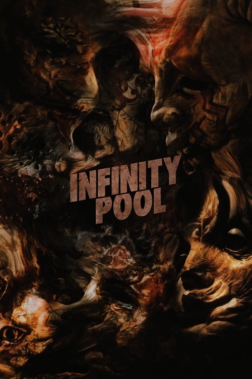 Infinity Pool - 2023 Infinity Pool - 2023