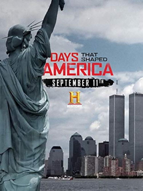Days That Shaped America: September 11th