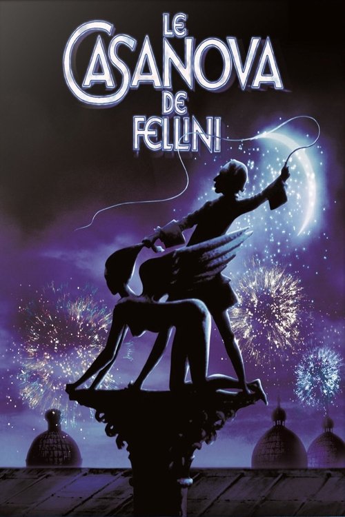 Poster image du film Le Casanova de Fellini Le Casanova de Fellini