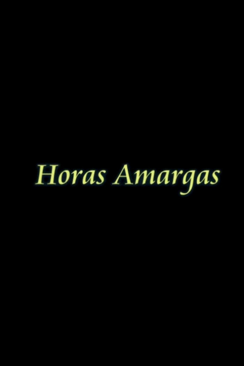 Horas Amargas