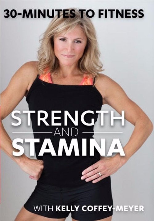 30 Minutes to Fitness Strength and Stamina movie poster player
