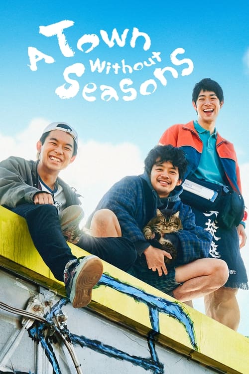 Poster A Town Without Seasons