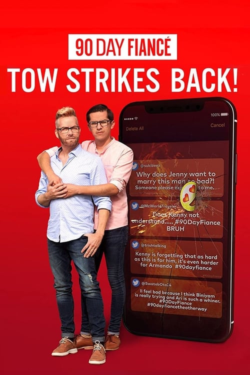 Poster 90 Day Fiancé: TOW Strikes Back!