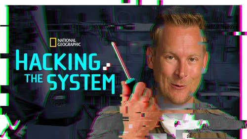 Hacking the System