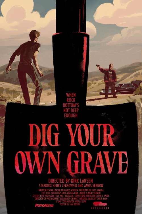 Dig Your Own Grave poster