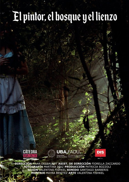 The Painter, the Forest and the Canvas poster