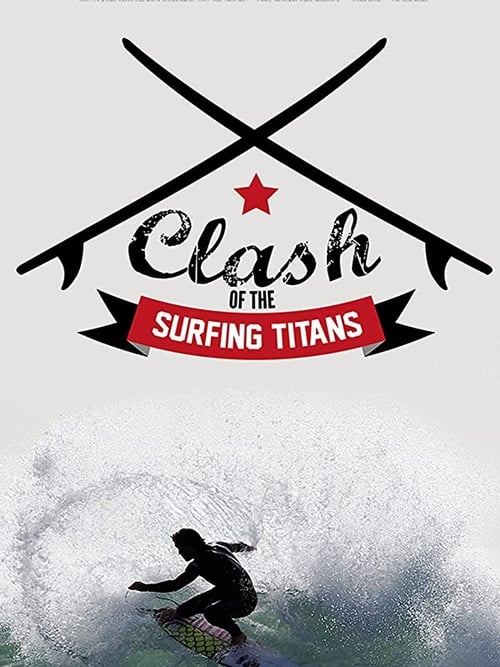 Clash of the Surfing Titans (2014)