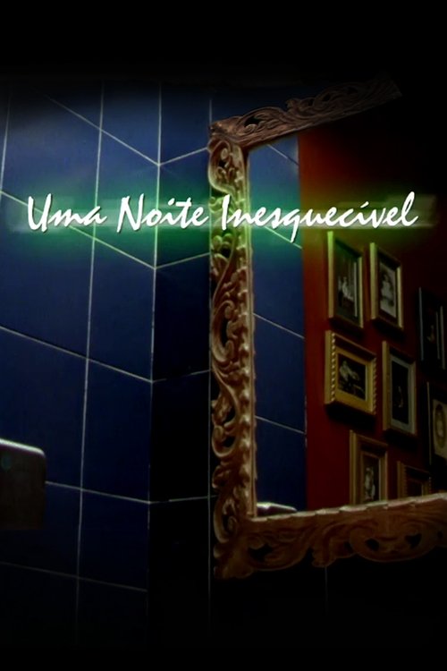 Poster of : Uma Noite Inesquecível