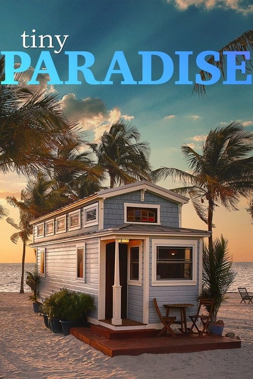 Tiny Paradise (2017)