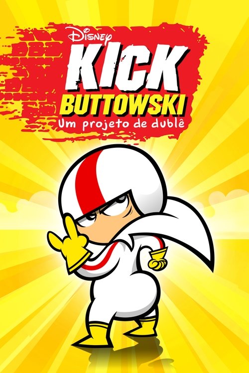 Kick Buttowski: Um Projeto de Dublê