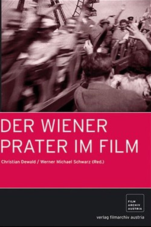 Der Wiener Prater im Film (2005) poster