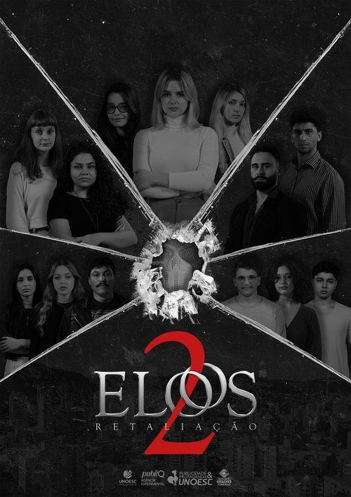 Poster image du film Elos 2 - Retaliação Elos 2 - Retaliação