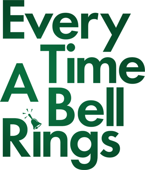 Every Time a Bell Rings