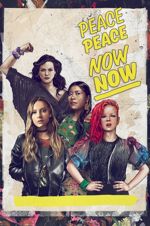 Peace Peace Now Now poster