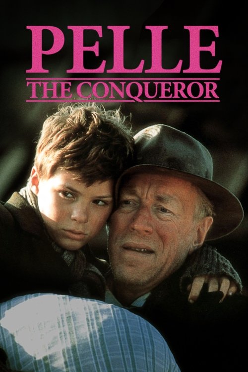 Schauen Pelle the Conqueror On-line Streaming