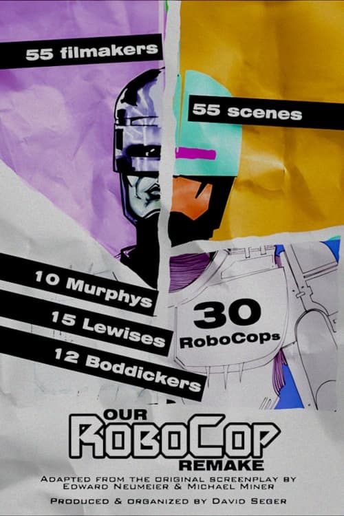 Our RoboCop Remake poster