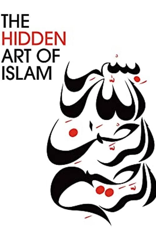 The Hidden Art of Islam poster