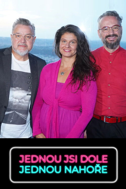 Jednou jsi dole, jednou nahoře (2022) poster