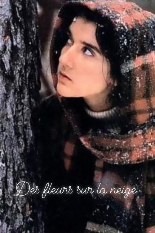 Des fleurs sur la neige movie poster player