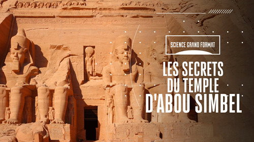 Image Les secrets du temple d'Abou Simbel
