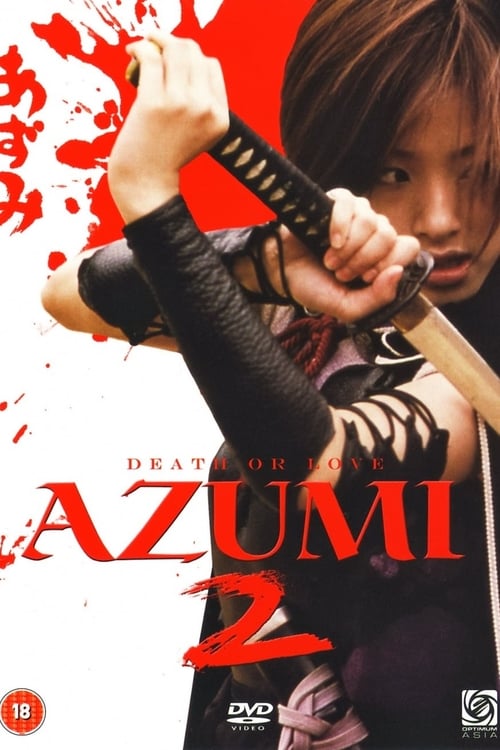 Azumi 2 2005