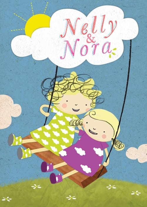 Nelly & Nora (2015)