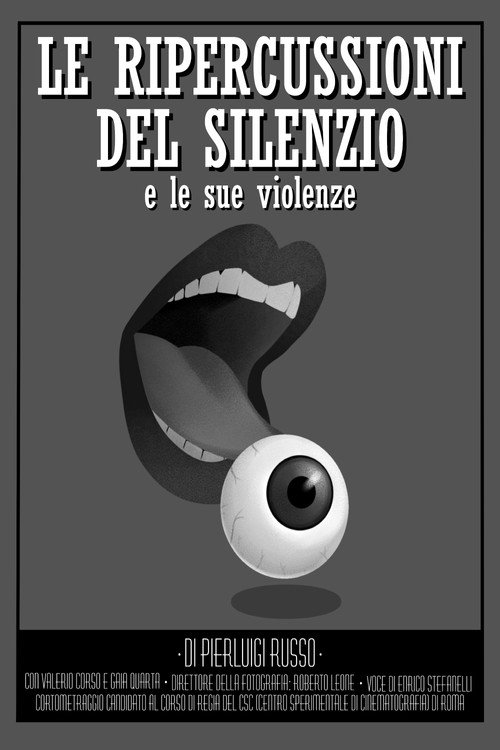 The Repercussions of Silence and His Violences