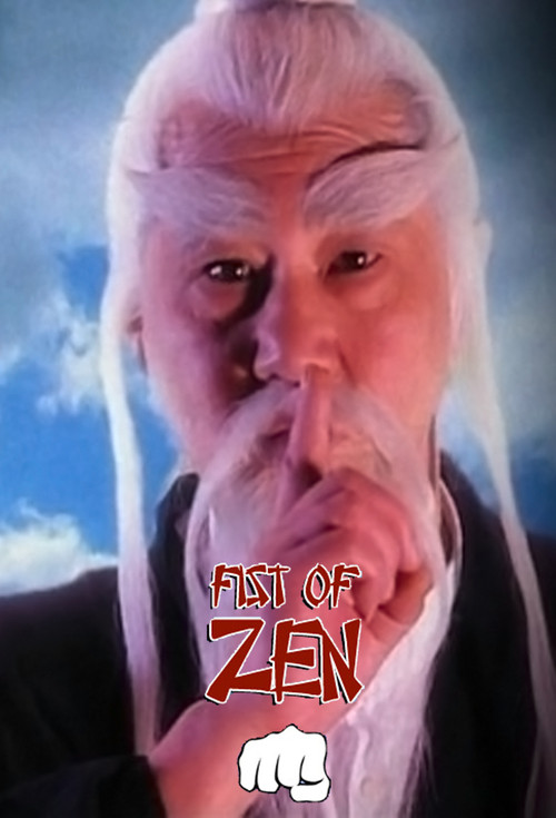 Fist of Zen