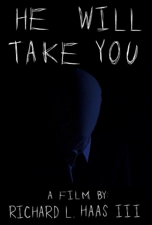 He Will Take You (2013)