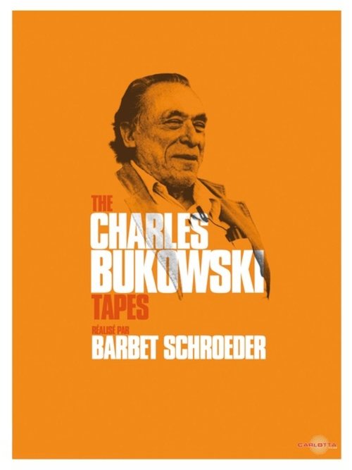 The Charles Bukowski Tapes